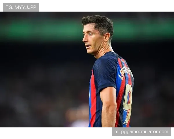 西班牙足协驳回巴萨就莱万红牌的上诉，球员将停赛两场